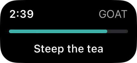 Compact GOAT card showing the countdown and progress for Steep the tea.